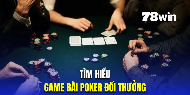 Cách Chơi Poker Mới Nhất Dành Cho Hội Viên Tham Gia 2024 4 Giới thiệu trò chơi bài trực tuyến Poker